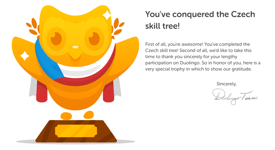 Accomplishment: Finished Duolingo Course in Czech